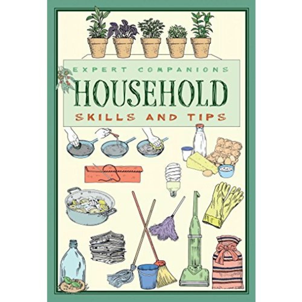 Expert Companions: Household: Skills and Tips (Paperback)